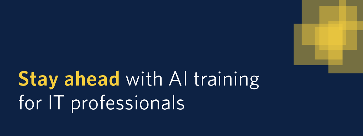 Stay ahead with AI training for IT professionals